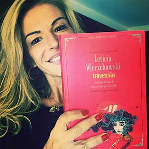 Letícia Wierzchowski: Travessia Letícia Wierzchowski: Travessia