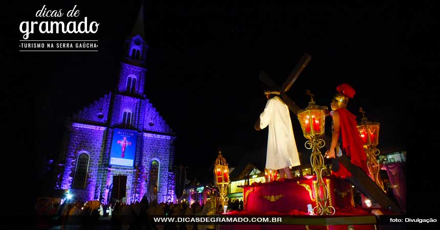 Procissão dos Passos em Gramado Procissão dos Passos em Gramado